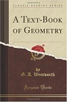 Text Book of Geometry by George Albert Wentworth
